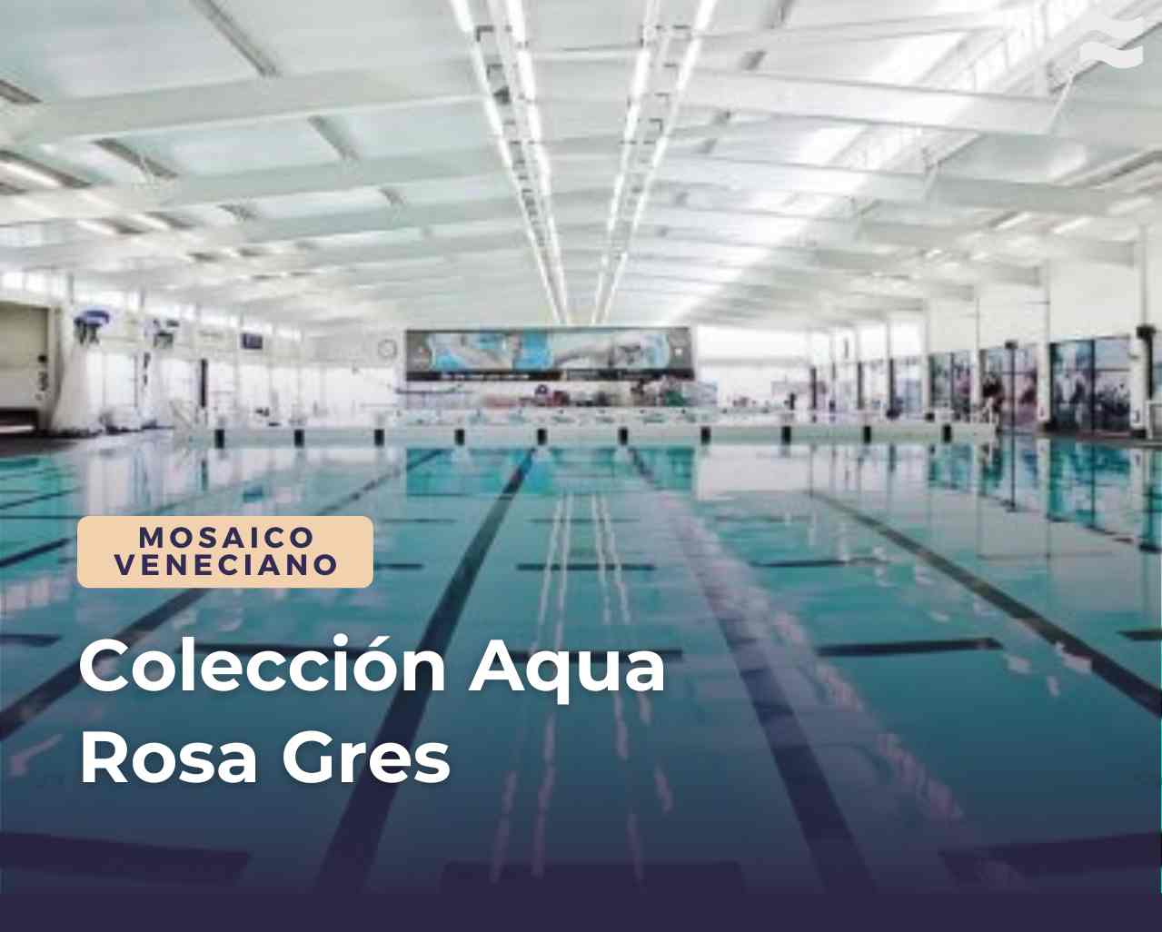 Aqua Rosa Gres